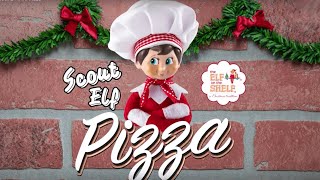 Scout Elf Mini Pizza [upl. by Iahs]