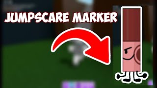 How to Get The “Jumpscare Marker”  ROBLOX FIND THE MARKERS [upl. by Iline]