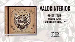 Valor Interior quotReconstruirquot [upl. by Akire]