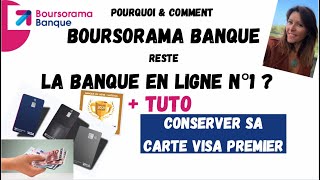 BOURSORAMA  BANQUE EN LIGNE N°1 TUTO  Conserver la Visa Premier [upl. by Bianca327]