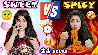 SWEET VS SPICY CHALLENGE  WE ATE SWEET VS SPICY FOODS FOR 24 HOURS  FOOD CHALLENGE  QUICREATIONS [upl. by Hapte]