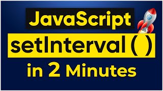 setInterval JavaScript in EASIEST WAY  setInterval amp clearInterval [upl. by Dunaville787]