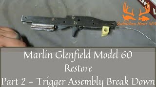 Glenfield Model 60 Part 2 Trigger Assembley Complete Break Down [upl. by Ethelind]