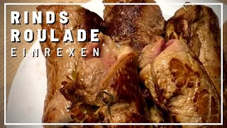 Rindsrouladen  Rinderrouladen einrexen einkochen gerykocht [upl. by Serge]