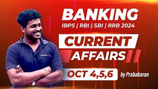 BANKING CURRENT AFFAIRS  IBPS RBI SBI RRB CURRENT AFFAIRS  OCT 456  PRABHA [upl. by Oknuj]