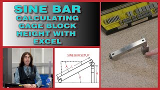 Sine Bar Calculating Gage Block Height With Excel [upl. by Chrysa530]