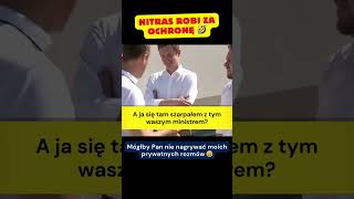 Nitras nie wiedział że był nagrywany D polityka polskapolityka humor viralshorts [upl. by Fiel421]