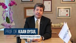 Radyoterapi Nedir Nasıl Uygulanır  Prof Dr Kaan Oysul [upl. by Netsrek857]