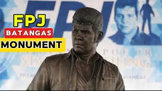 ANG MONUMENTO NI FPJ SA BATANGAS  FPJ LEGACY [upl. by Aronas253]