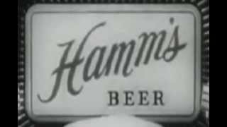 Hamms The Beer Refreshing [upl. by Aketahs]