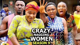 CRAZY NAGGING WOMEN SEASON 9New Trending MovieDestinyEtikoamp Lizzy Gold 2022 Latest Nigerian Movie [upl. by Llennor]