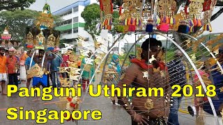 Panguni Uthiram 2018 Singapore  SRI BALASUBRAMANIAR TEMPLE [upl. by Anomis]