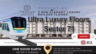 New Launch Trehan Floors TLF 71 My Space Good Earth construction Trehan luxury floors [upl. by Cormick]