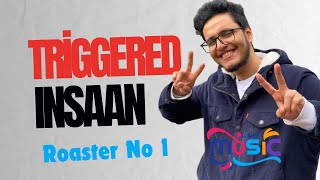 Triggered Insaan  Bollywood Romantic Song No Copyright  Triggered Insaan  Roaster [upl. by Ivie]