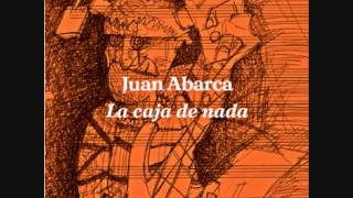 12 La caja de nada  Juan Abarca [upl. by Hogen]