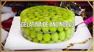 Gelatina de Año Nuevo 2019 Gelatina de Uvas [upl. by Burnham]