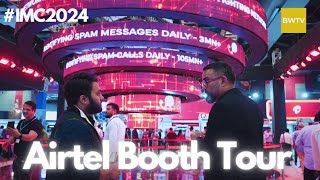 We Got A Tour Of The Airtel Booth At IMC 2024  BW Tech [upl. by Celestyn]