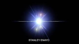 STANLEY ENAYO STANLEY ENAYO STANLEY ENAYO BRAND NEW NEWDJMIX [upl. by Lanford]