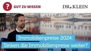 Immobilienpreise 2024 Prognose für Deutschland [upl. by Nossyla]