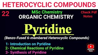 Pyridine 6 Membered Heterocycles SYNTHESIS amp REACTION mscchemistrynotes itschemistrytime [upl. by Stephanie]