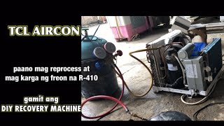 How to recover refrigerant using DIY RECOVERY machine amp refilling R410 refrigerant TCL aircon [upl. by Lepp]