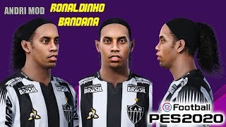 CLASSIC PATCH PES 2020  RONALDINHO with BANDANA [upl. by Nnaitak657]