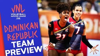 Dominican Republic Women  Team Preview  Volleyball Nations League 2019 [upl. by Mundford]