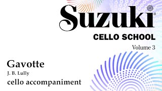 Gavotte  Suzuki Book 3 Cello Ensemble Accompaniment [upl. by Nraa]