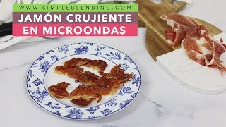 JAMÓN CRUJIENTE EN MICROONDAS  Crujiente de jamón fácil  Jamón curado crujiente [upl. by Lesab]