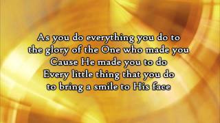 Steven Curtis Chapman  Do Everything Lyrics [upl. by Ruenhs418]