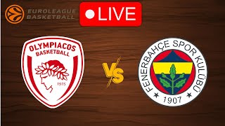 🔴 Live Olympiakos vs Fenerbahce  EuroLeague 20232024  Live Play by Play Scoreboard [upl. by Marigolde]