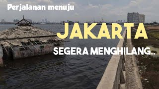 JAKARTA SEGERA MENGHILANG  Perjalanan menuju kampung tenggelam tanggul pantai jakarta muara baru [upl. by Aldon7]