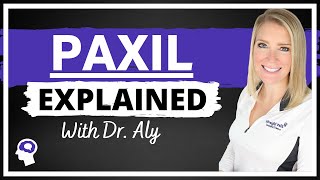 Paxil Paroxetine Review Dosing Side Effects WITHDRAWAL SX and More  Dr Aly [upl. by Esmond495]