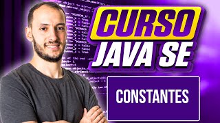 CONSTANTES  CURSO JAVA SE 5 [upl. by Atilem]