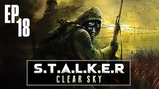 STALKER Clear Sky végigjátszás 18 rész [upl. by Ehcrop92]