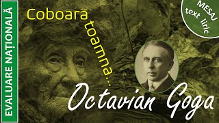 Mesajul o semnificație a textului quotCoboară toamnaquot de Octavian Goga [upl. by Fachan]