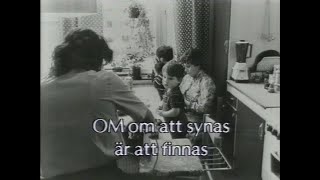 OM Om  Att Synas Är Att Finnas SVT 19851001 [upl. by Sirrep]