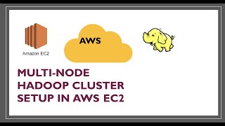 Multinode Hadoop installation in AWS  Hadoop Cluster Setup [upl. by Veejar]