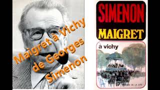 Maigret à Vichy de GEORGES SIMENON adaptation radio [upl. by Lananna942]