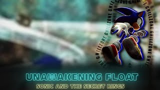 nightcore unawakening float  Sonic and the Secret Rings [upl. by Garold72]