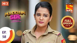 Maddam Sir  Ep 58  Full Episode  31st August 2020 [upl. by Sluiter336]