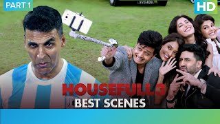 Housefull 3 Comedy Scenes  Akshay Kumar Riteish Deshmukh Abhishek Bachchan Nargis Fakri [upl. by Brear]