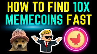 How To Find TRENDING MEMECOINS Before Anyone Else 10X MINIMUM GAINS [upl. by Anul304]