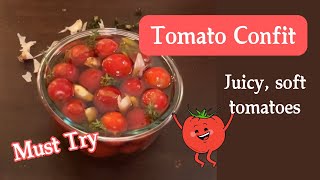 Tomato Confit recipe Soft Juicy amp Delicate [upl. by Bianca419]