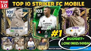 Top 10 strikers in fc mobile 🤯🤯🤯  best list of st for every budget  best cheap beasts in fc mobile [upl. by Naneik547]