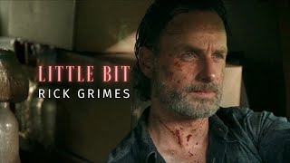 Rick Grimes Edit  Little Bit  TWD [upl. by Nyhagen840]