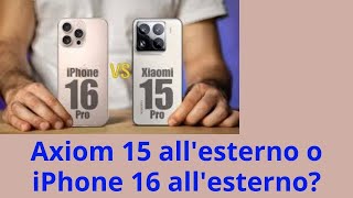 Xiaomi 15 Pro vs iPhone 16 Pro confronto finale Xiaomi 15 [upl. by Aicad]