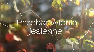 Przebarwienia jesienne 2024 [upl. by Eiwoh259]