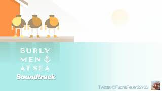 Burly Men at Sea OST quotAdventurous Deedsquot [upl. by Zoldi]