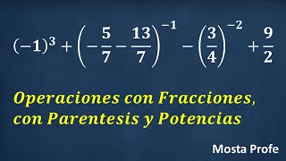 Operaciones con fracciones y potencias negativas Como sumar restar fracciones con paréntesis 14 [upl. by Eirolam]